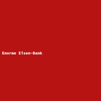 Enorme Eisen-Bank