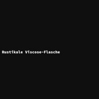 Rustikale Viscose-Flasche